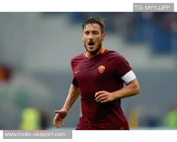 托蒂评选罗马历史最佳球员左脚萨拉赫右脚自己盘带卡萨诺